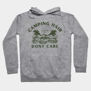 Camping Hair Dont Care Hoodie